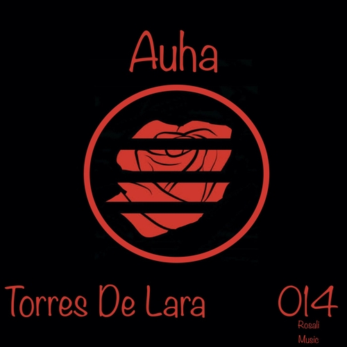 Torres De Lara - Auha [RM025]